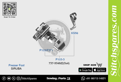 Strong-H P103-3 Presser Foot Siruba 737-504M2 (0×4mm) Industrial Sewing Machine Spare Part