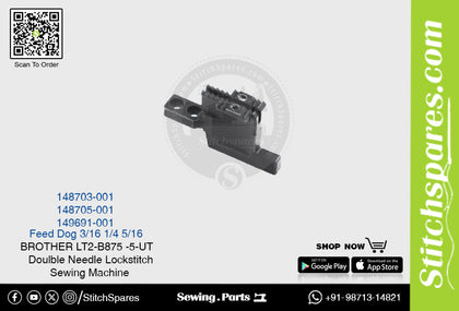 Strong-H 149691-001 5/16 Feed Dog Brother LT2-B875 -5-UT Double Needle Lockstitch Sewing Machine Spare Part