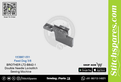 Strong-H 153887-001 3/8 Feed Dog Brother LT2-B875 -7 Double Needle Lockstitch Sewing Machine Spare Part