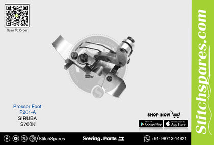 Strong-H P201-A Presser Foot Siruba S700K Industrial Sewing Machine Spare Part